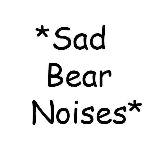 Bear Noises emoji 😍