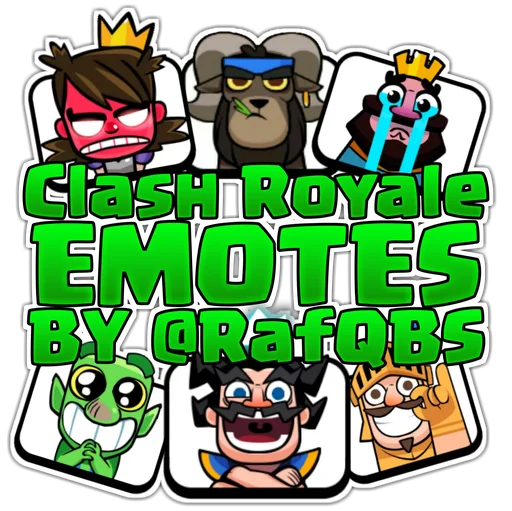 Clash Royale Emotes by RafQ stiker 😍