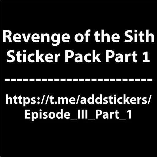 Стікер Telegram «Revenge of the Sith (Part 2)» 1️⃣