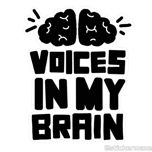 Voices In My Brain sticker 🤯